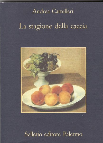 Camilleri, Andrea - La stagione della caccia