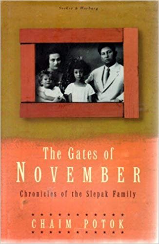 Potok, Chaim - The Gates of November - Chronicles of the Slepak Family