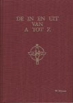 Nijman, W. - De in en uit van A tot Z   Geschiedenis van de Vereeniging voor de In- en Uitwendige Zending 1876-1988