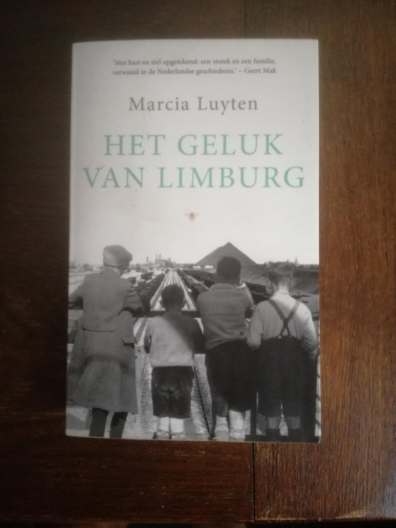 Luyten, Marcia - Het geluk van Limburg
