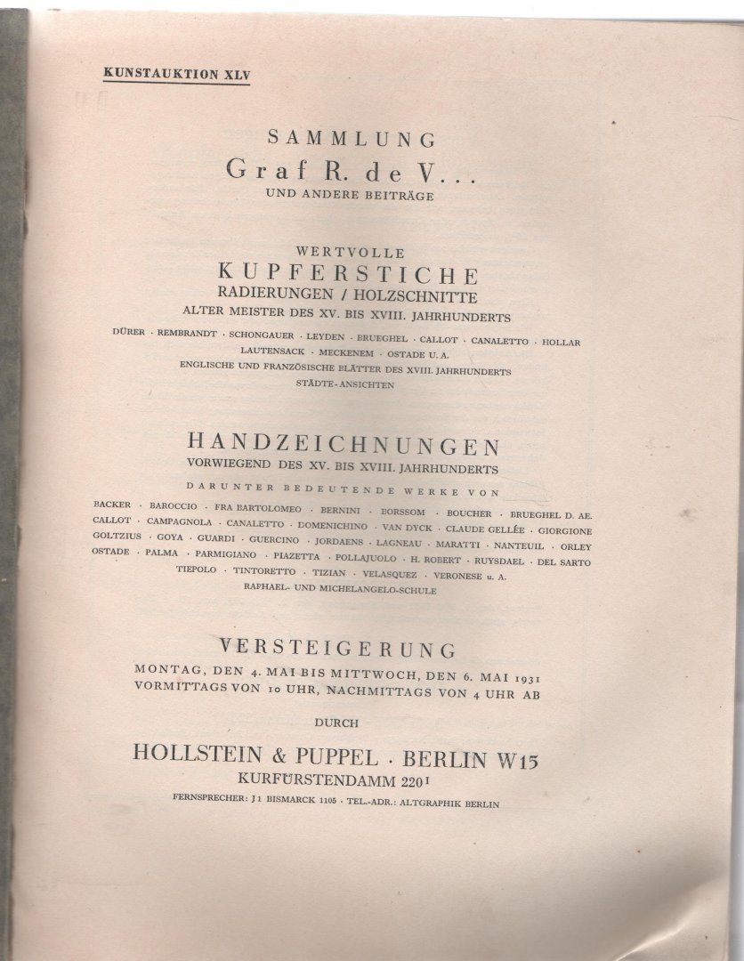  - Kunstauktion XLV. Sammlung Graf R. De V. und andere beitrage. Wertvolle Kupferstiche und Handzeichnungen Alter Meister