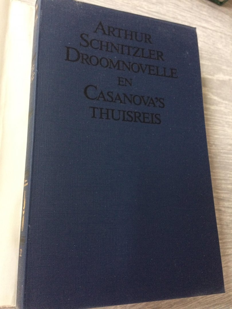 Schnitzler - Droomnovelle en casanova s thuisreis / druk 1