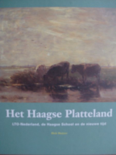 Kraaipoel, Diederik/Dirk Duijzer/ Guido Jansen/ ed. - Dirk Duijzer.  -  Het Haagse Platteland.