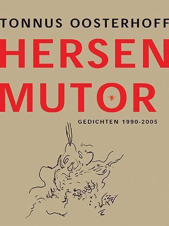 Tonnus Oosterhoff - Hersenmutor