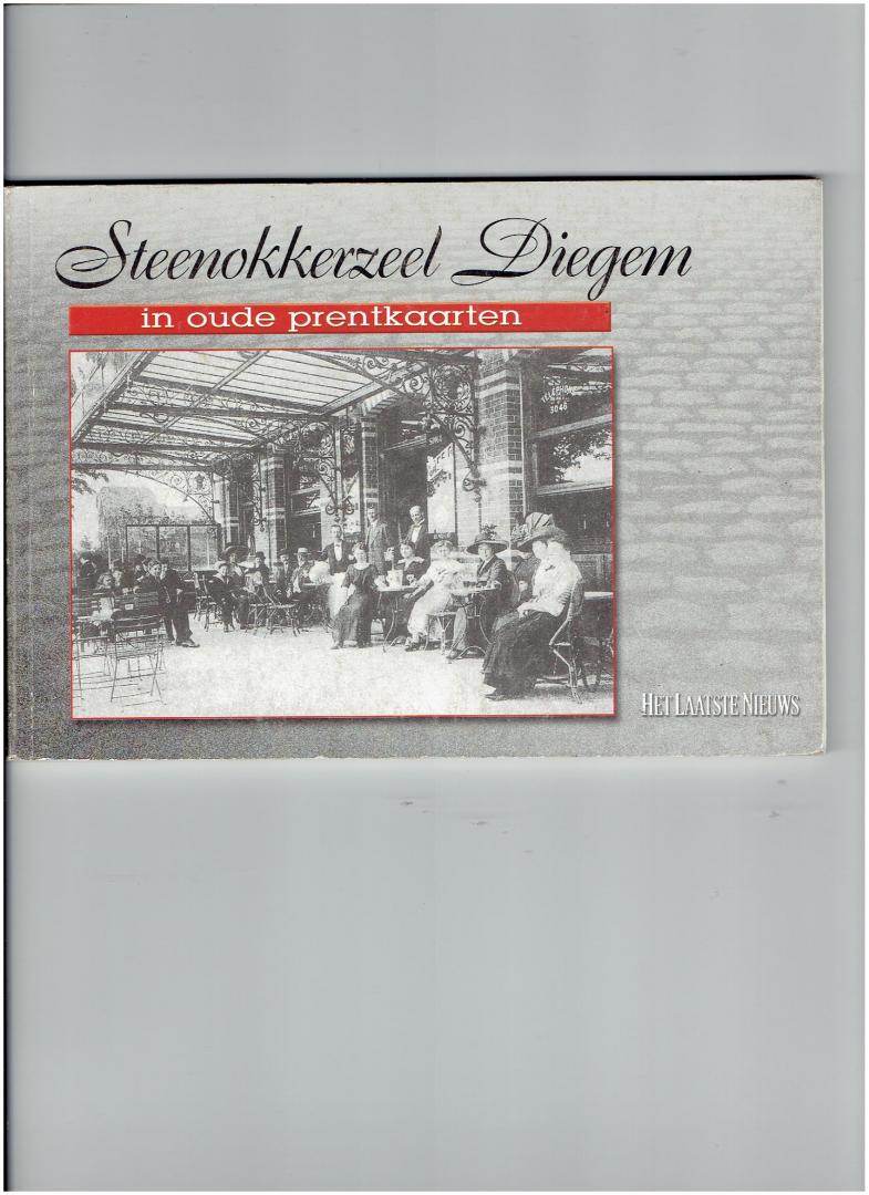 Lauwers, J. - Steenokkerzeel, Perk en Molsbroek in oude prentkaarten