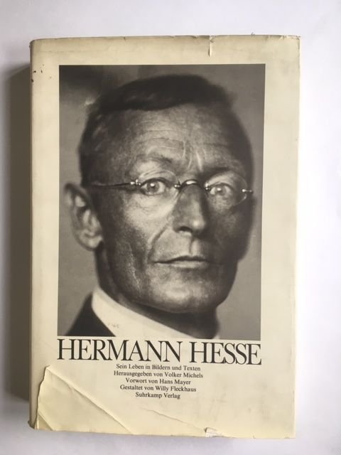 Herman Hesse - Sein leben in Bildern und texten