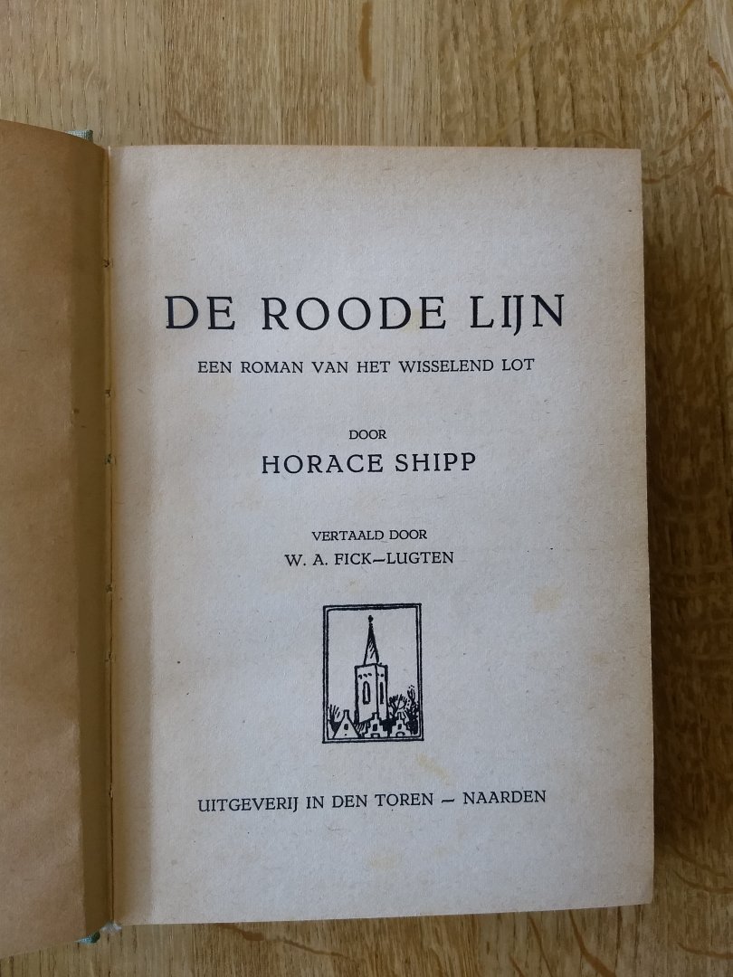 Shipp, Horace / vertaling: W.A.Fick - Lugten - DE ROODE LIJN