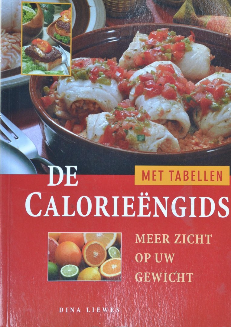 Liewes, Dina - De Calorieengids