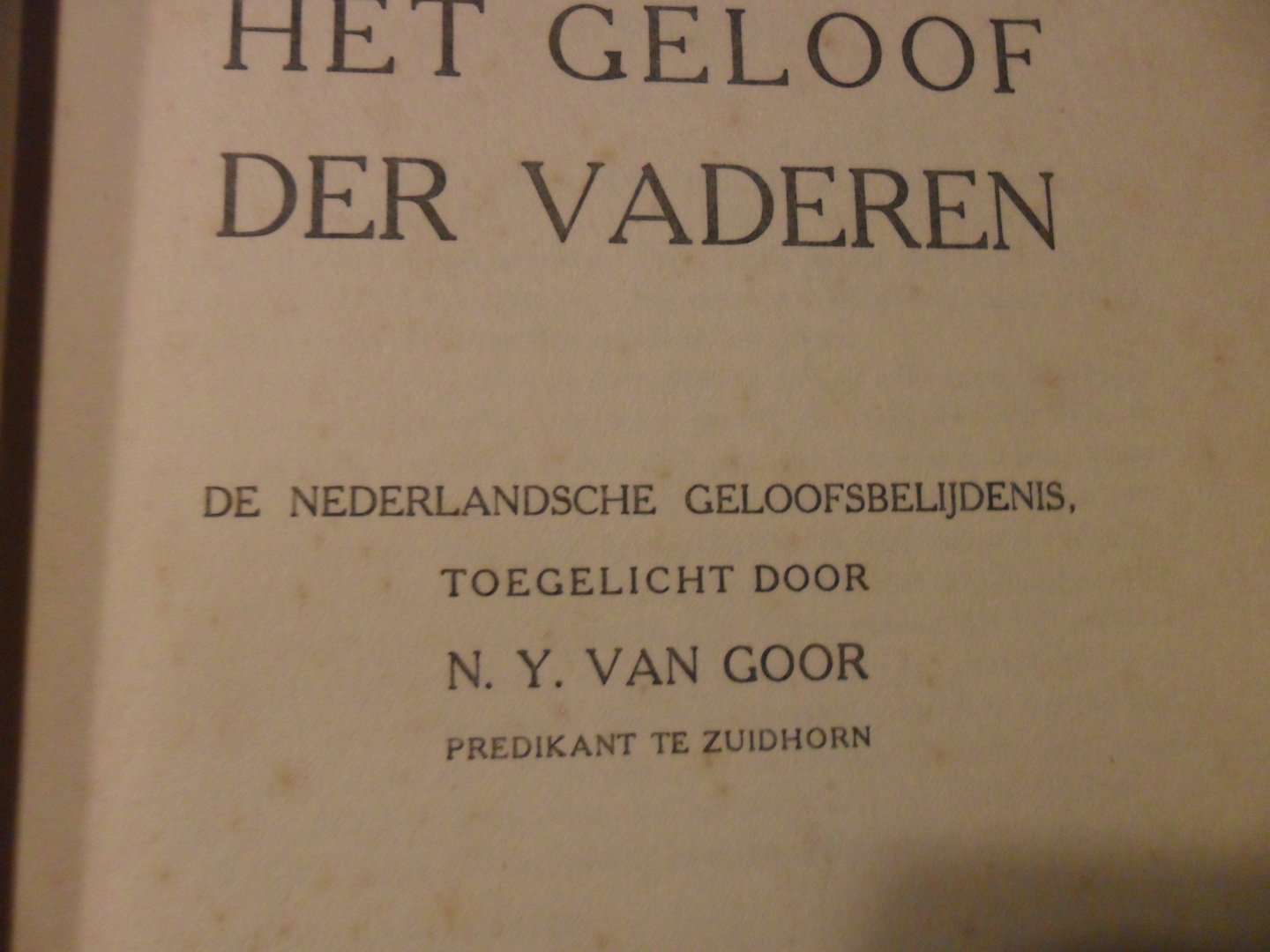 Goor van N.Y. - Het geloof der vaderen