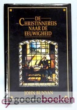 Bunyan, John - De Christinnereis naar de eeuwigheid --- Toegelicht in meditaties door ds. P. Blok, met 73 door Albert Wessels geschilderde taferelen