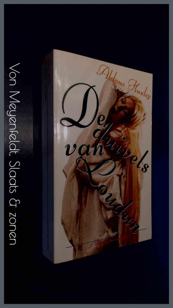 Huxley, Aldous - De duivels van Loudun
