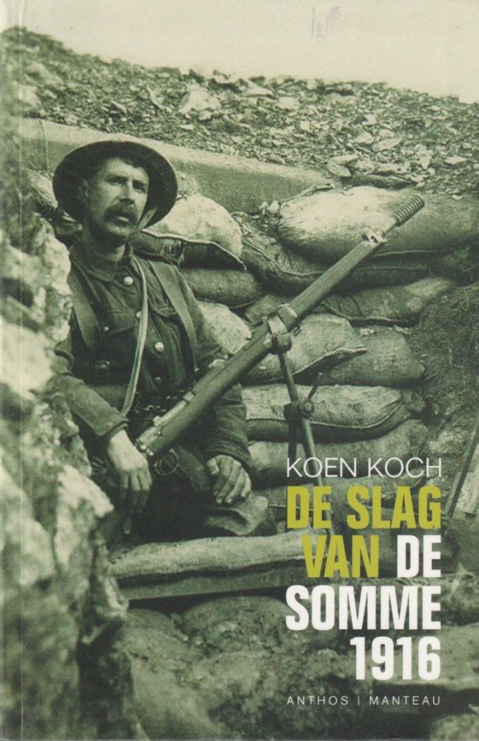 Koch, Koen - De slag van de Somme 1916