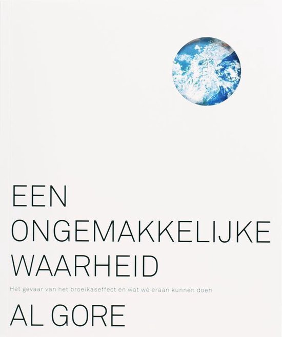 Al Gore - Een Ongemakkelijke Waarheid