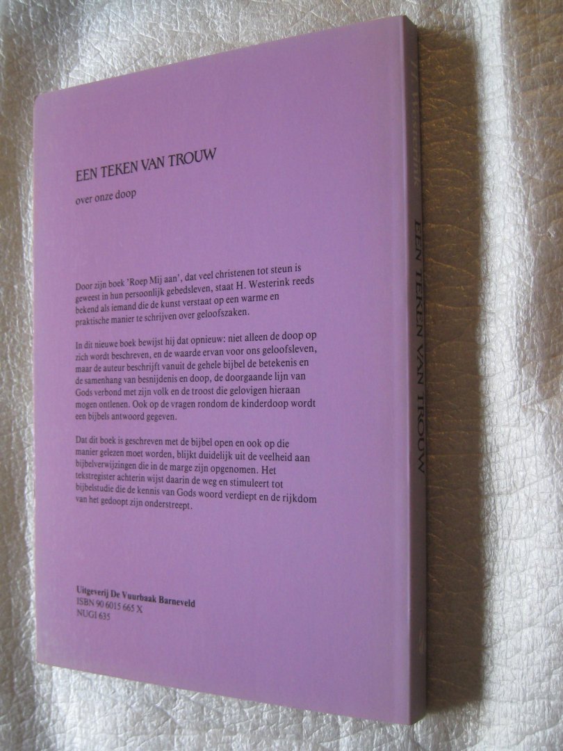 Westerink, H. - Een teken van trouw / Over onze doop