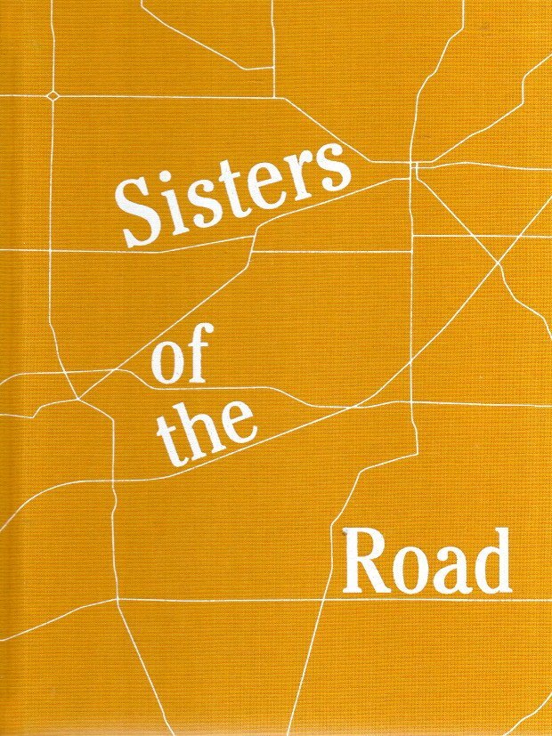 MICHEL, Anne-Marie - Anne-Marie Michel - Sisters of the Road.