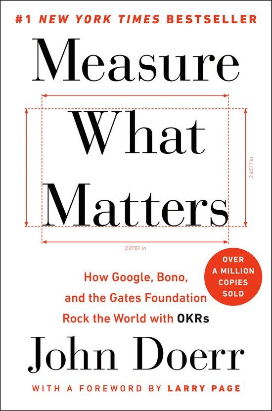 Doerr, John - Measure What Matters