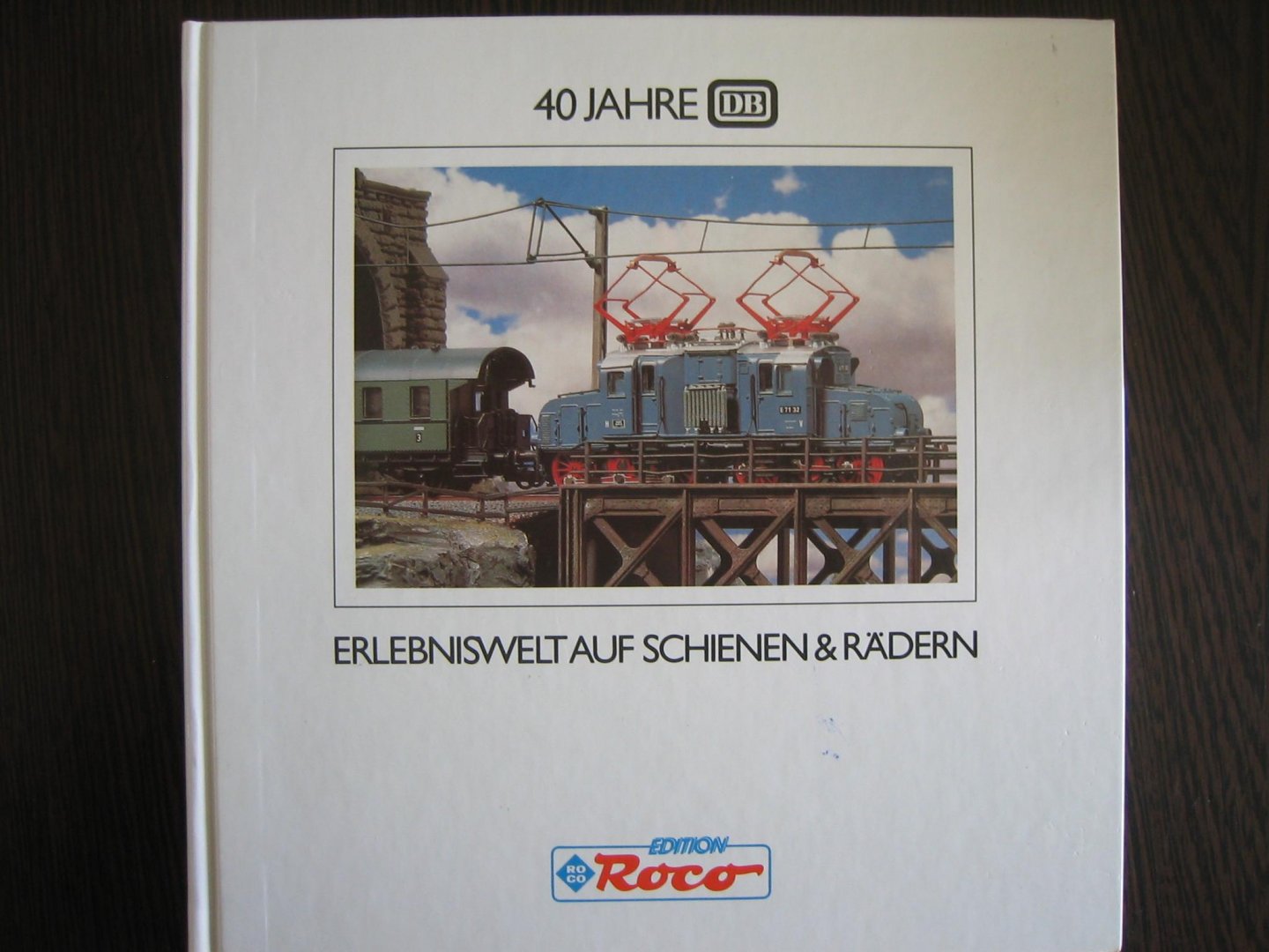 Klaus Oberbeil - 40 jahre Deutsche Bahn / DB. Erlebniswelt auf Schienen & Radern.