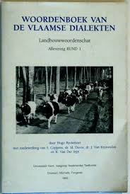 Ryckeboer, Hugo - Woordenboek van de Vlaamse Dialekten Landbouwwoordenschat Aflevering RUND 1