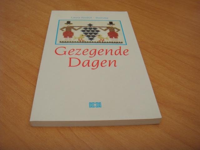 Reedijk-Boersma, Laura - Gezegende dagen