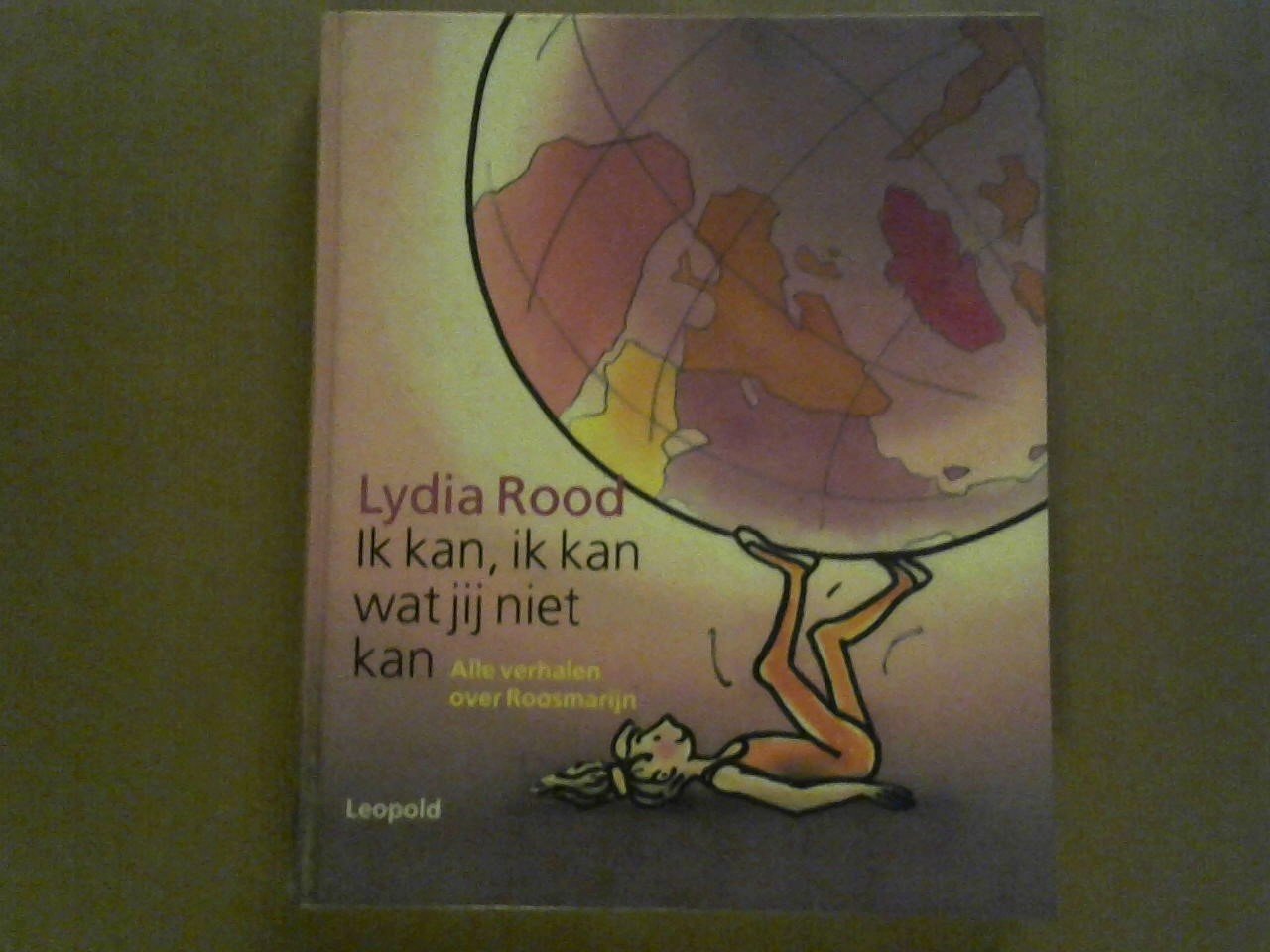 Rood Lydia - Ik kan, ik kan wat jij niet kan 1997