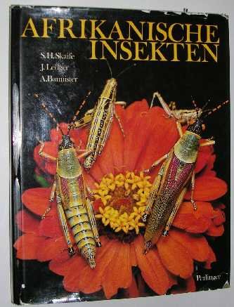 Skaife, S.H.;Ledger, J.;Bannister, A. - Afrikanische Insekten.