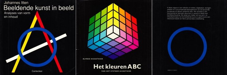 ITTEN, Johannes - Beeldende kunst in beeld. Analyses van vorm en inhoud. + Beeldende vormleer. + Kleurenleer. + Het kleuren ABC van Alfred HICKETIER. (4 boeken).