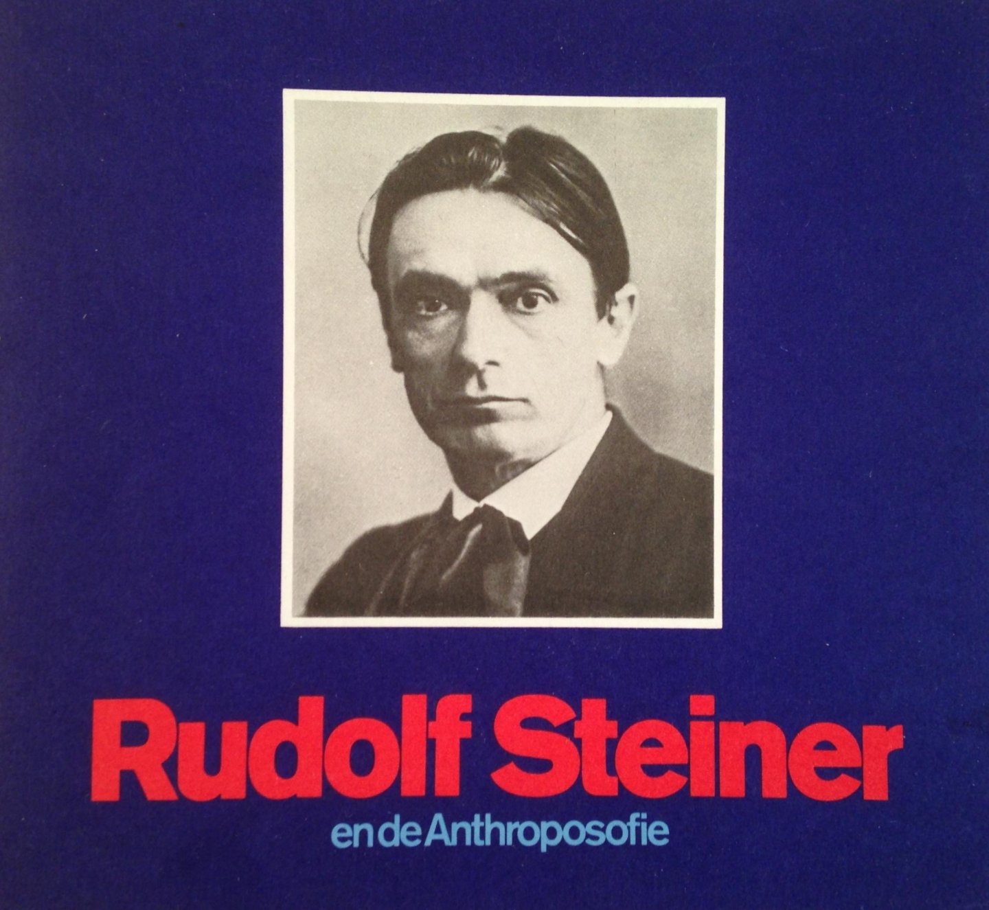 Carlgren, Frans - Rudolf Steiner en de Antroposofie