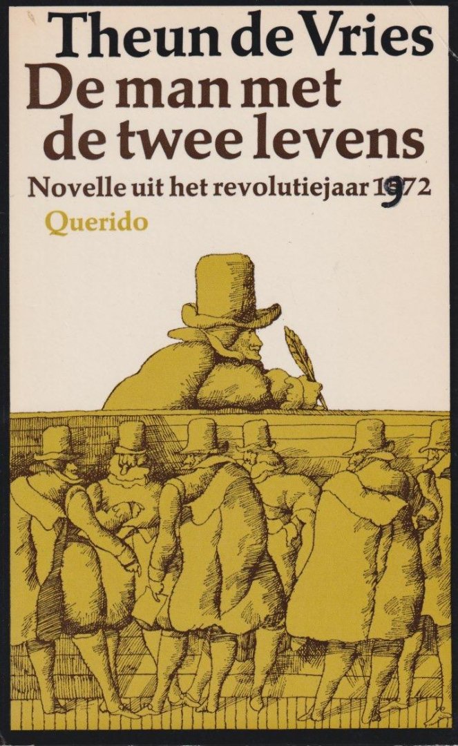 Vries, Theun de - De man met de twee levens
