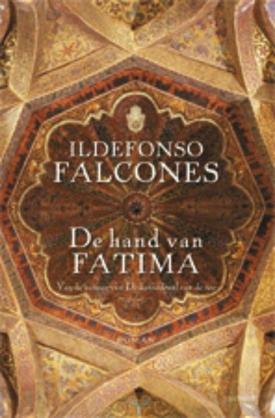 Falcones, Ildefonso - De hand van Fatima