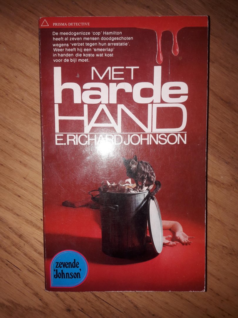 Johnson, E. Richard - Met harde hand