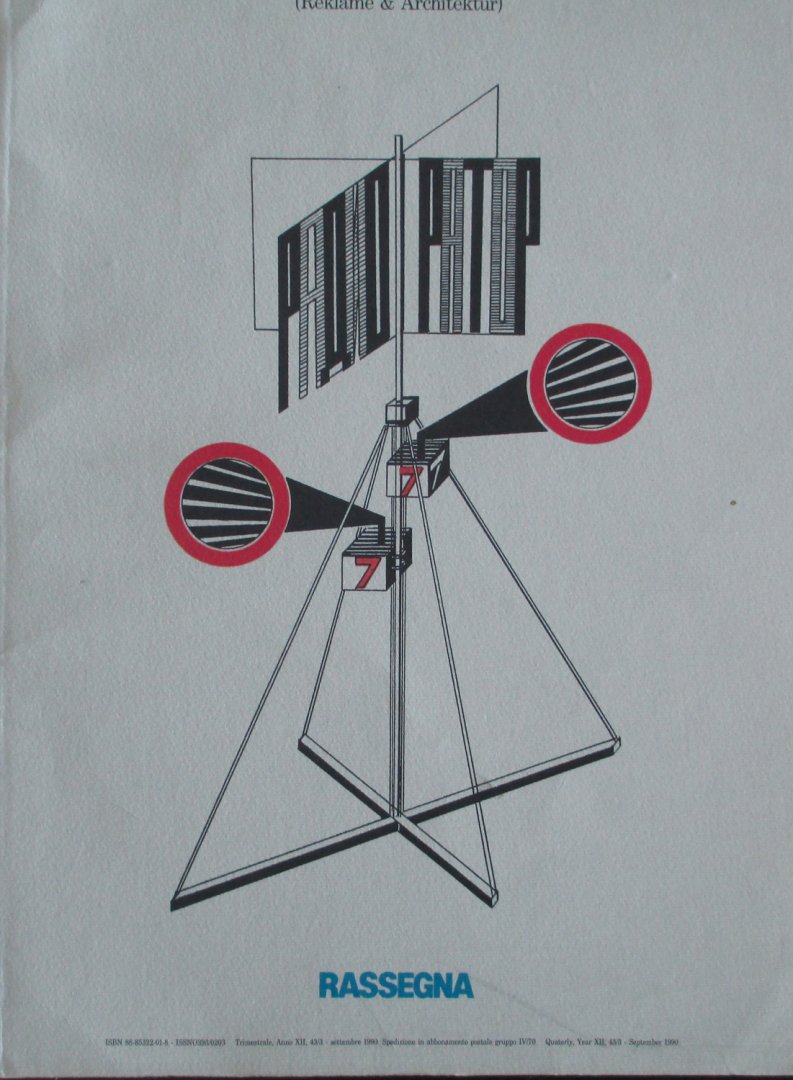 Gregotti, Vittorio (ed.) ; Jacques Gubler; Giordano Tironi et al. - Rassegna  43  Reklame & Architektur