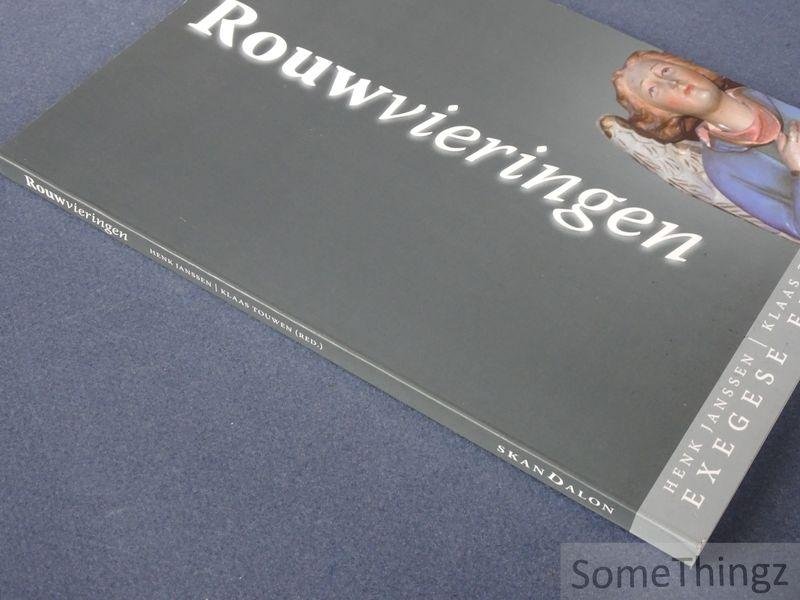 Henk Janssen, Klaas Touwen (red.) - Rouwvieringen : exegese en preken.