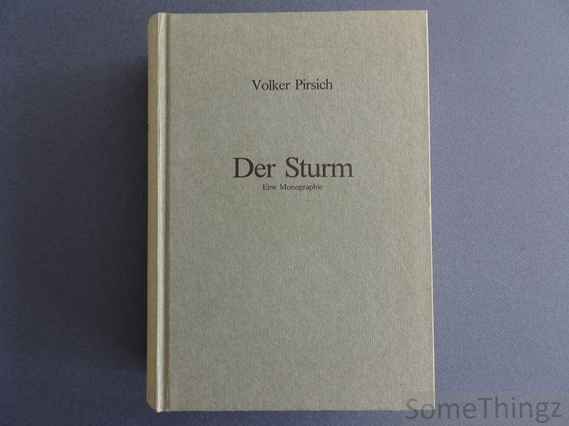 Volker Pirsich. - Der Sturm. Eine Monographie.