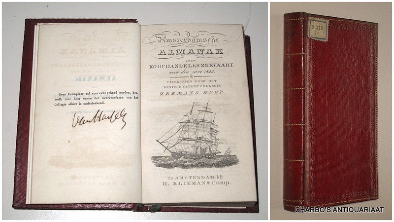 COLLEGIE ZEEMANSHOOP, - Amsterdamsche almanak voor koophandel en zeevaart voor den jare 1843. Uitgegeven door het bestuur van het College Zeemans Hoop.