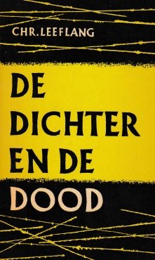 Leeflang, Chr. (ingeleid en bijeengebracht door) - De dichter en de dood. Dodenlyriek