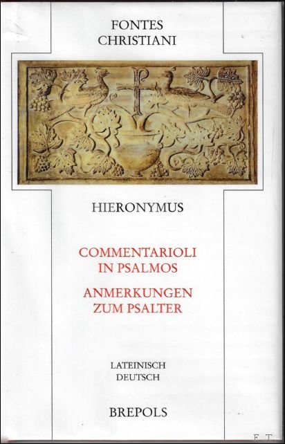 S. Risse (ed.); - Hieronymus Commentarioli in Psalmos - Anmerkungen zum Psalter,