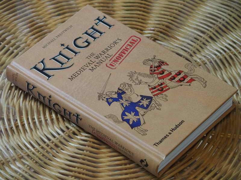 Prestwich M - Knight. The medieval warrio's (Unofficial) manual