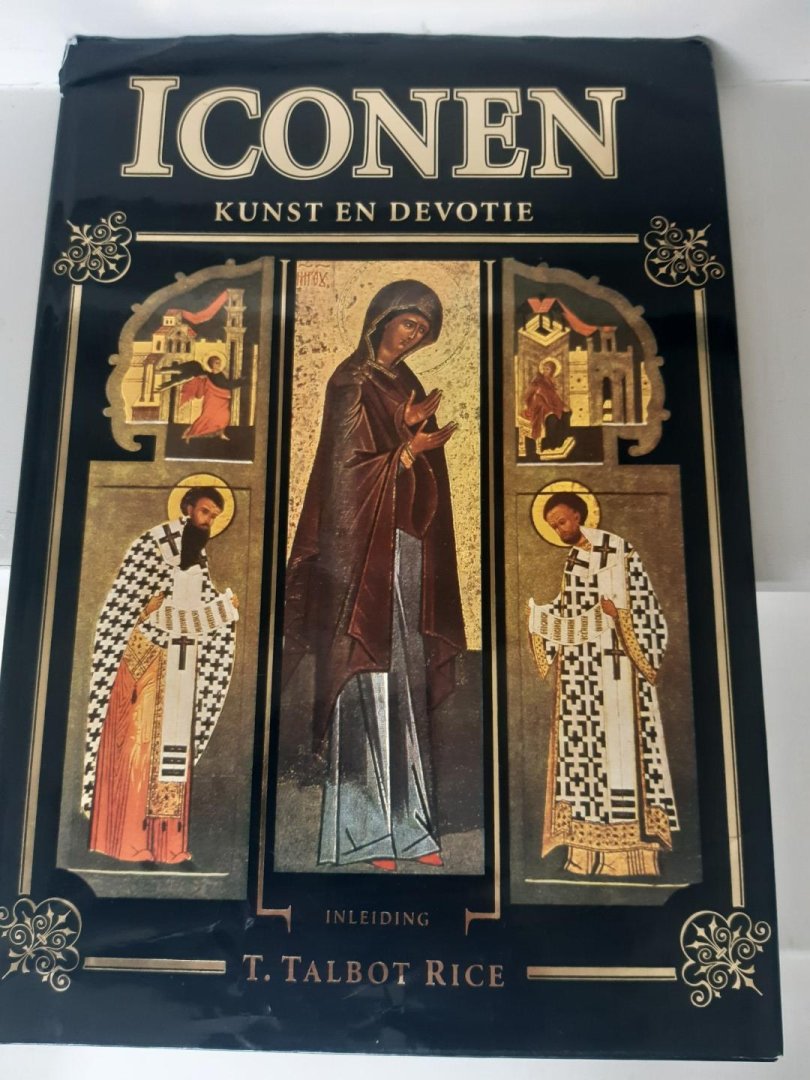 Talbot Rice, Tamara - Iconen, kunst en devotie
