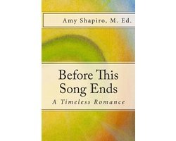 Amy Shapiro M Ed - Before This Song Ends