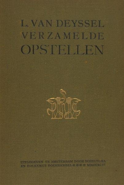 Deyssel, L. van. - Verzamelde opstellen.
