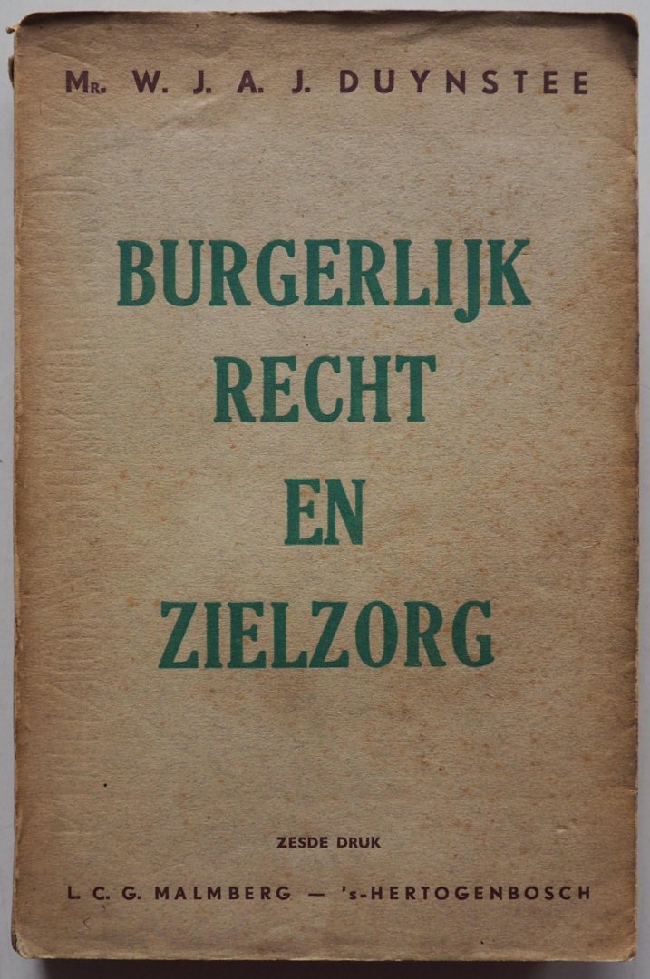 Duynstee W J A J - Burgerlijk recht en zielzorg