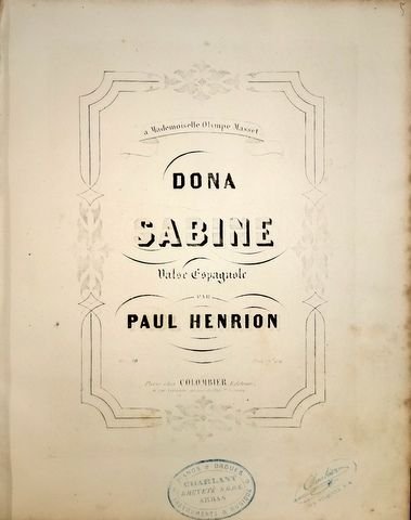 Henrion, Paul: - Dona Sabine. Valse espagnole. Op. 10