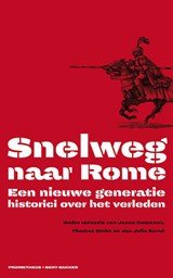 COOMANS, Janna & SMITS, Thomas & ZURNE, Jan Julia - Snelweg naar Rome