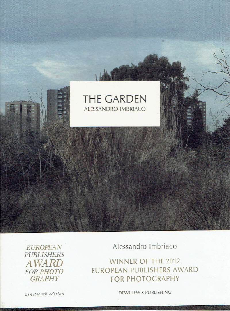 IMBRIACO, Alessandro - Alessandro Imbriaco - The Garden. [Nineteenth edition].