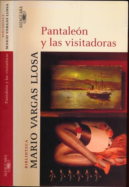 Varga Llosa, Mario. - Pantaleón y las Visitadoras.