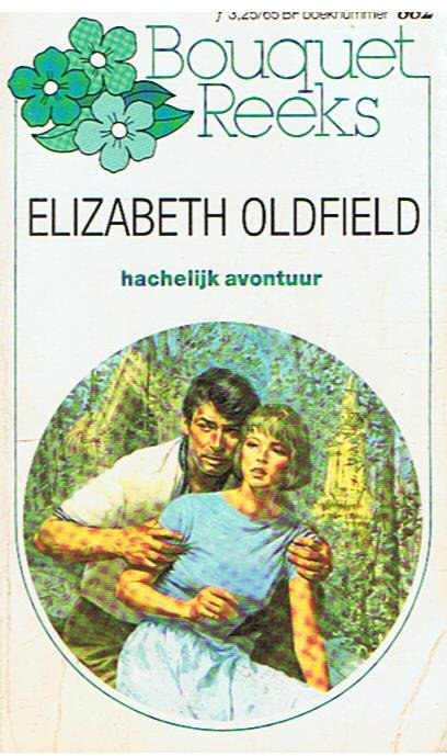 Oldfield, Elizabeth - Hachelijk avontuur