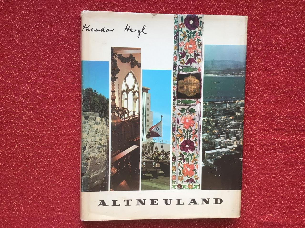 Herzl, Th. - Altneuland (Old - New Land)