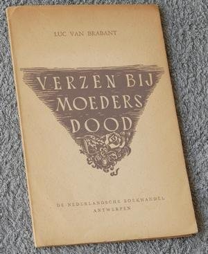 Brabant, Luc van - Verzen bij moeders dood