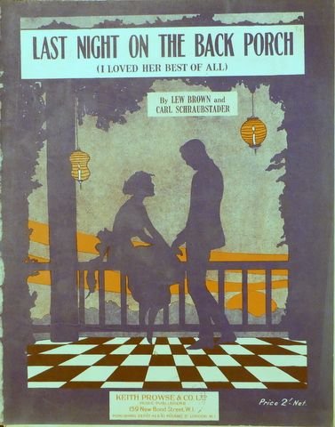 Brown, Lew and Carl Schraubstader: - Last night on the back porch
