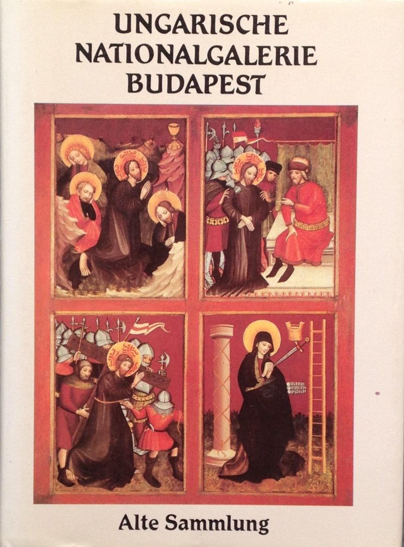 Kiado, Corvina - Ungarische Nationalgalerie Budapest - Alte Sammlung